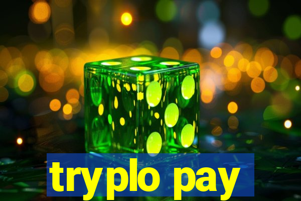 tryplo pay